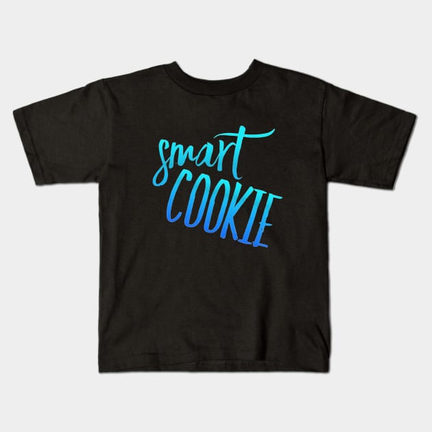 smart cookie Kids T-Shirt by BoogieCreates